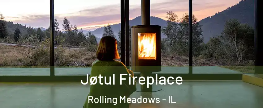  Jøtul Fireplace Rolling Meadows - IL