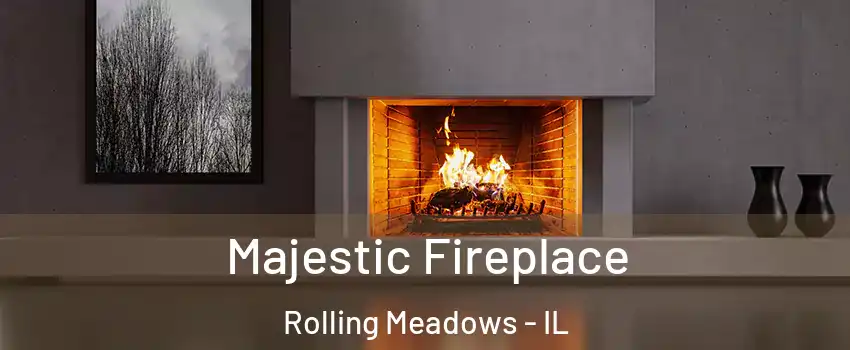  Majestic Fireplace Rolling Meadows - IL